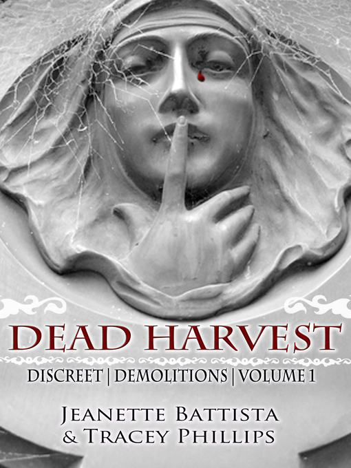 Title details for Dead Harvest by Jeanette Battista - Available